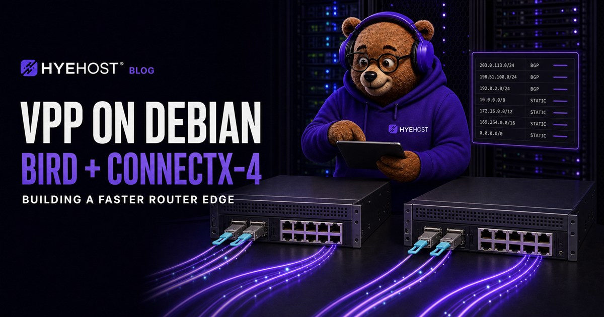 HYEHOST mascot engineering two VPP on Debian routers with BIRD and ConnectX-4 network cards